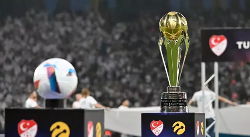 Süper Kupa'da Fenerbahçe - Samsunspor ve Galatasaray - Trabzonspor maçlarının fikstürü açıklandı!