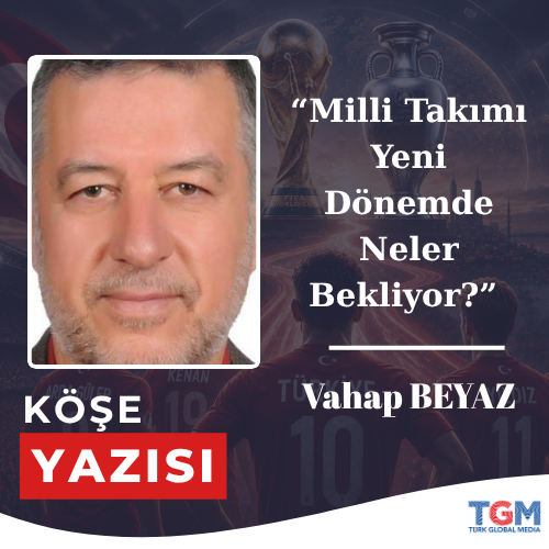 Milli Takımı Yeni Dönemde Neler Bekliyor?