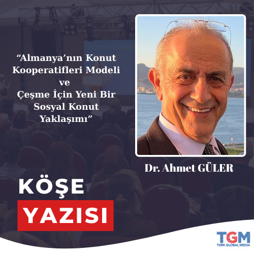 Almanya’nın Konut Kooperatifleri Modeli ve Çeşme İçin Yeni Bir Sosyal Konut Yaklaşımı 