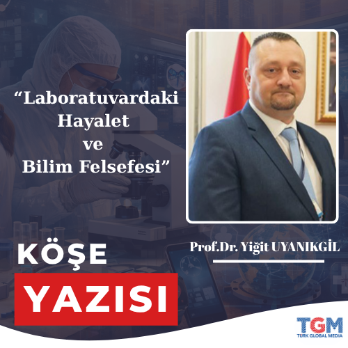 Laboratuvardaki Hayalet ve Bilim Felsefesi