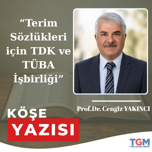 Terim Sözlükleri için TDK ve TÜBA İşbirliği 